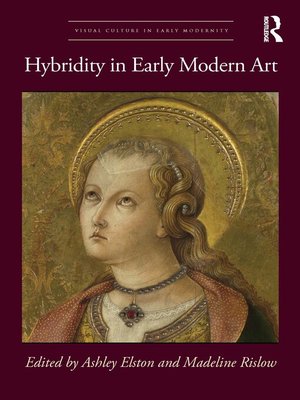 cover image of Hybridity in Early Modern Art